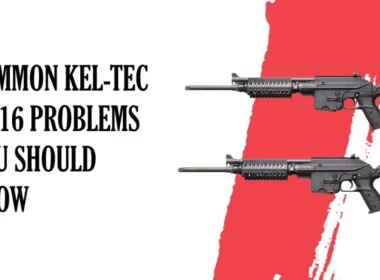 Common Kel-Tec SU 16 Problems