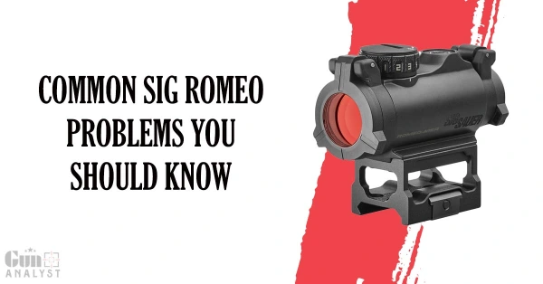 Common SIG ROMEO Problems