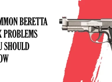 Common Beretta 92X problems