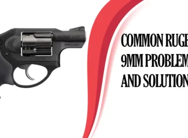 Common Ruger LCR 9mm Problems and Solutions