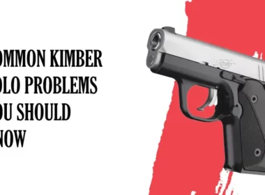 Common kimber Solo Problems