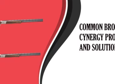 Common Browning Cynergy Problems and Solutions
