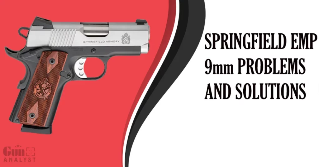 Springfield-EMP-9mm-Problems