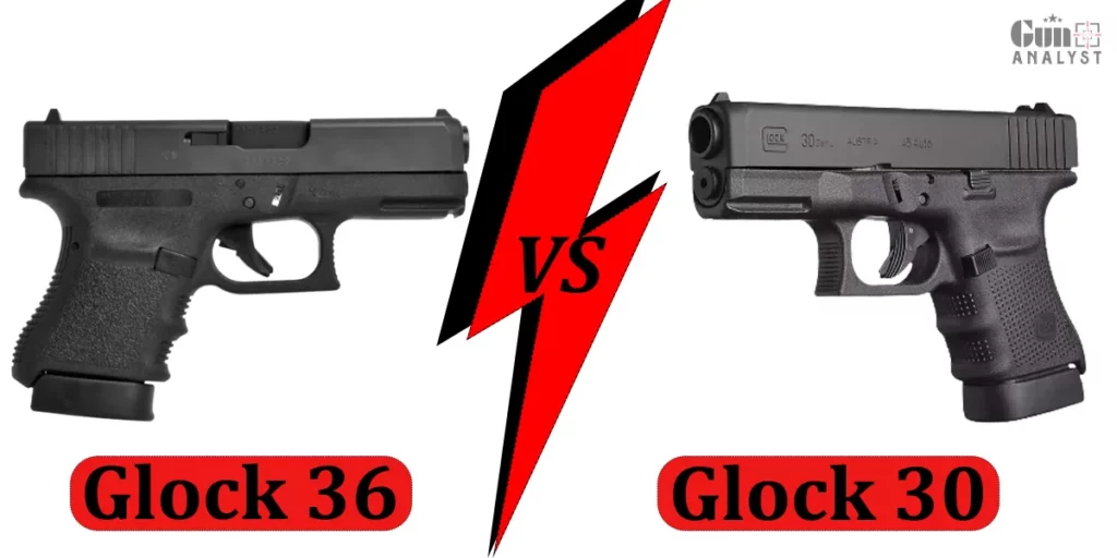 Glock 36 Vs. 30