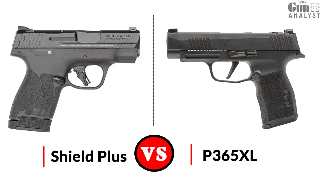 Shield Plus Vs P365XL Pick Your Best Handgun GunAnalyst